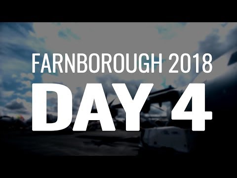 Farnborough Airshow 2018: Day 4 Overview | Problems over at Air Italy?