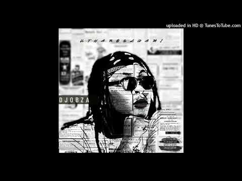 DJ_Obza - Lazaro Muteuro(ft. GemValleyMusiq)