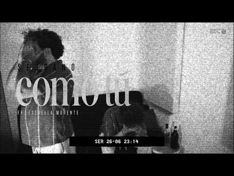 Como Tú - Serrano Ft Estrella Morente