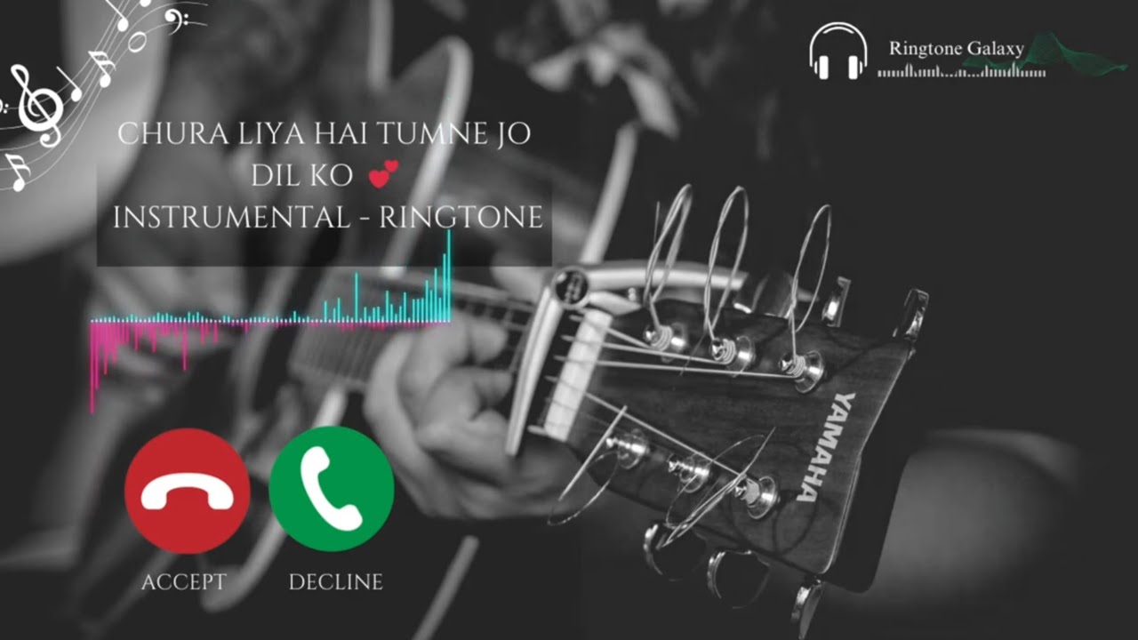 Chura Liya Hai Tumne Jo Dil Ko 💕 Instrumental Ringtone