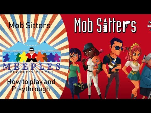 Mob Sitters How to play and Playthrough