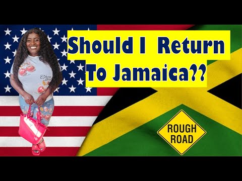 Should I Return to Jamaica??