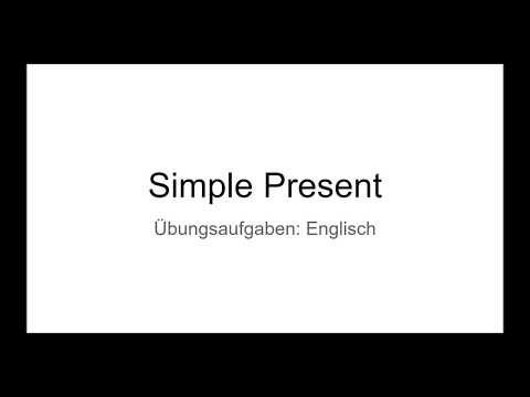 Übungen: Simple Present - positiv, negativ, Signalwörter - Übungsaufgaben für die Schule (Englisch)