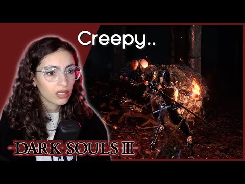 Eww! Kill it with fire! | Dark Souls 3 | Blind Playthrough | Pt 53