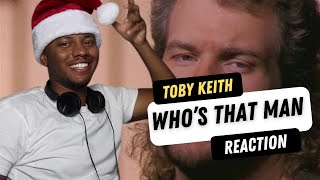 First Time Hearing - Toby Keith - Who&#39;s That Man | Country Reaction
