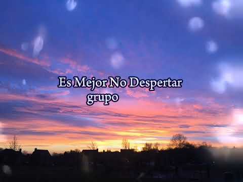 Es Mejor No Despertar Grupo Niche Letra Dj Music