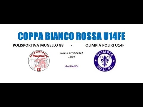 CU14FE - POLISPORTIVA MUGELLO 88 vs OLIMPIA POLIRI