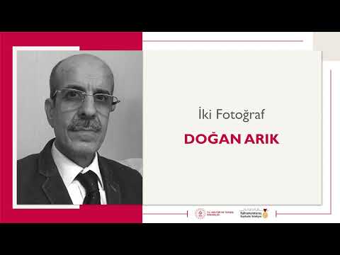 İki Fotoğraf | Doğan Arık