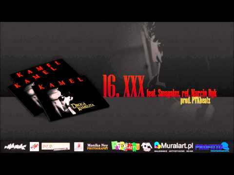 Kamel - III prod. PTKbeatz feat. Smagalaz, ref. Marcin Ryk