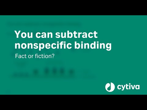 Biacore™ SPR system fact or fiction No6 - how to manage nonspecific binding
