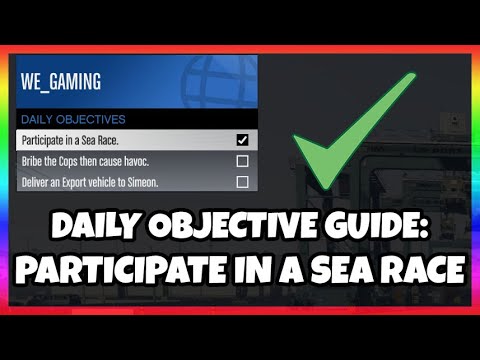 DAILY OBJECTIVE GUIDE - PARTICIPATE IN A SEA RACE - GTA 5 ONLINE