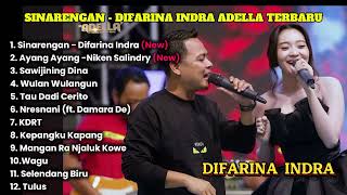 Download lagu SINARENGAN - DIFARINA INDRA ADELLA FULL ALBUM TERBARU 2025 mp3