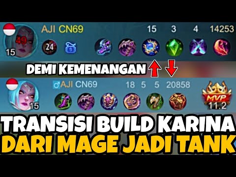 TRANSISI BUILD KARINA DARI MAGE KE TANK!! KALIAN HARUS COBA KALO POSISI TERTEKAN - Mobile Legends