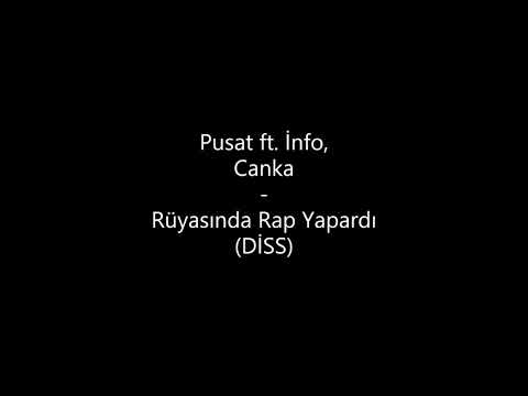 Pusat BigBoss ft. İnfo & Canka - Rüyasında Rap Yapardı (Merdiven DİSS)