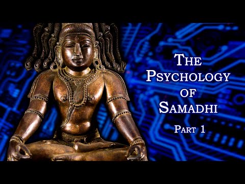 Psychology of Samadhi – Based on Patanjali's Yoga Sutras & 45 Years Personal Practice