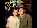 Gianni Morandi...E' Colpa  Mia  ( Frankie Fleming  "All by myself alone")