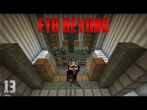 FTB Beyond EP13 Woot Farm + Epic Power Generation