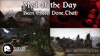 Mod of the Day EP322 - Been There Done That Showcase