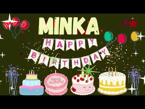 MINKA Happy Birthday song