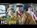 Boat In Trouble Scene Jungle Cruise 2021 Movie Clip HD HINDI