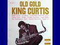 King Curtis   -   So Rare
