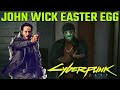 John Wick Easter Egg in Cyberpunk 2077