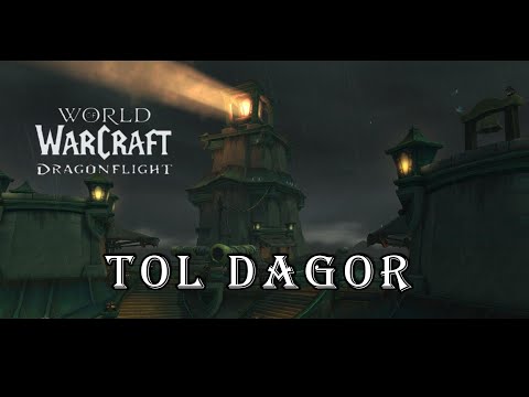 WoW DragonFlight: Dungeon - Tol Dagor