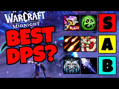 Midnight WoW DPS Tier List - Most Fun & Best Classes Based on Midnight Beta