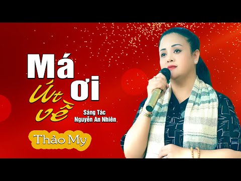 Má ơi Út về - Thảo My