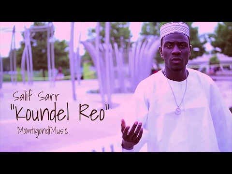 Salif Sarr - Koundel Reo (2017)