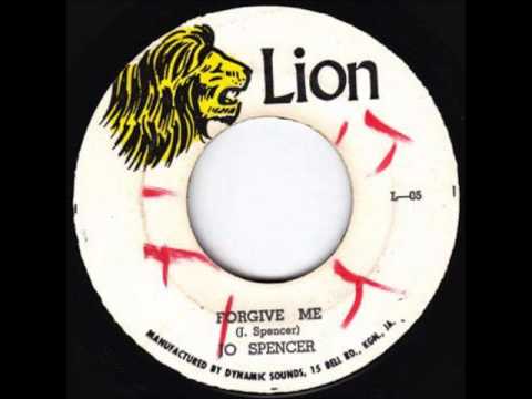ReGGae Music 523 - Jo Spencer - Forgive Me [Lion]
