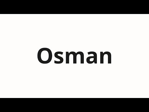 How to pronounce Osman