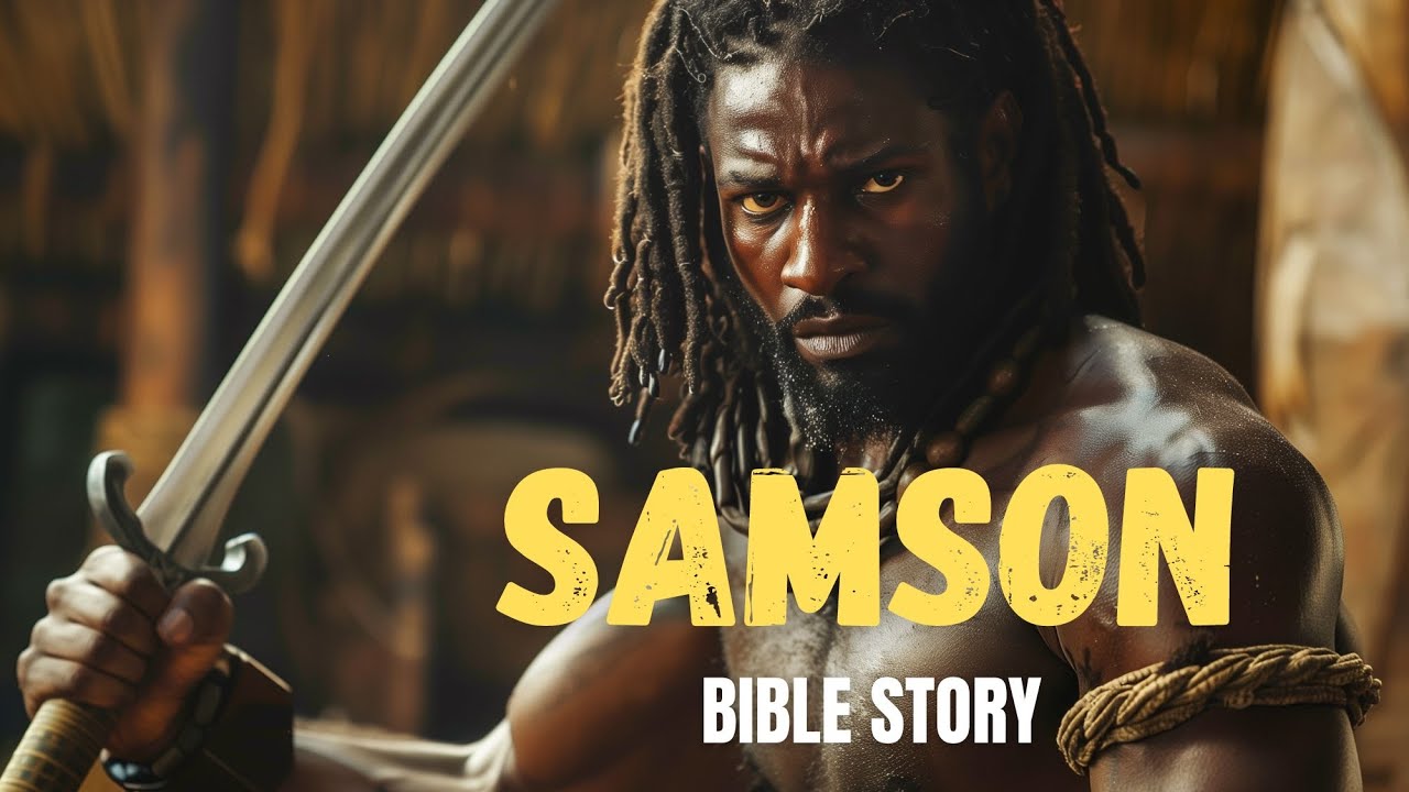 The Story Samson | The Strongest Man | Bible Stories