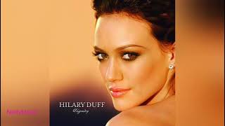Hilary Duff - Between You and Me