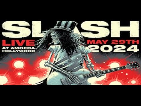 Slash – (full set) Live – Amoeba Records 2024
