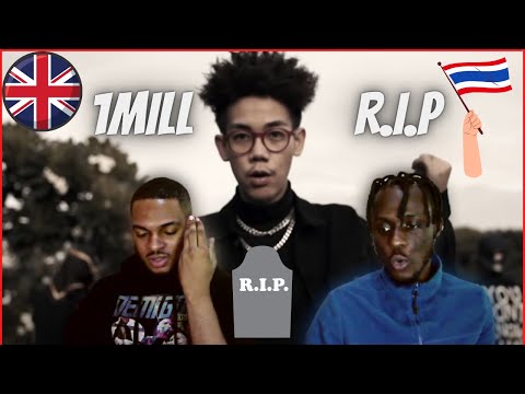 UK REACTS TO 1MILL - R.I.P (THAI RAP) 😲🤯😲