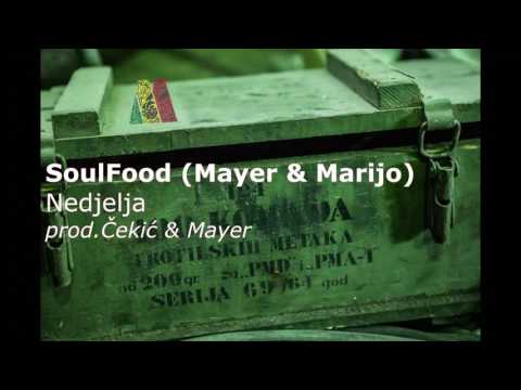 SoulFood - Nedjelja (prod.by Čekić & Mayer)