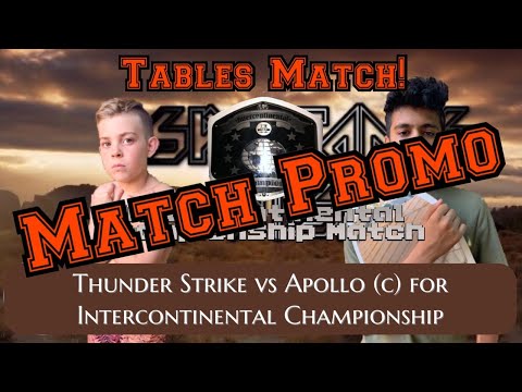 Spartan’s Wish 2021 - Thunder Strike vs Apollo: Intercontinental Championship Tables match promo!