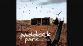 Paddock Park - I Only Regret The Summer