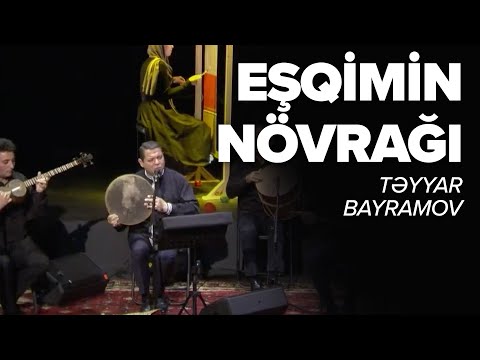 Təyyar Bayramov — Eşqimin Növrağı (DAIRAFEST)
