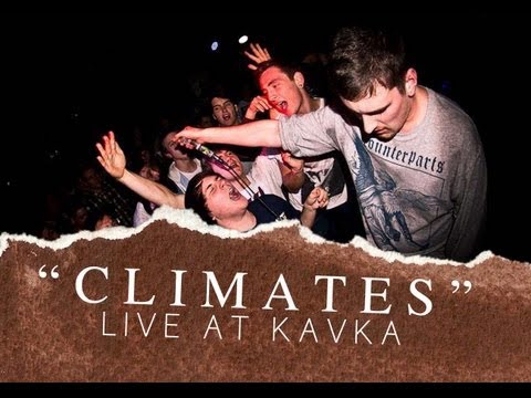 Climates - Three Years LIVE AT KAVKA