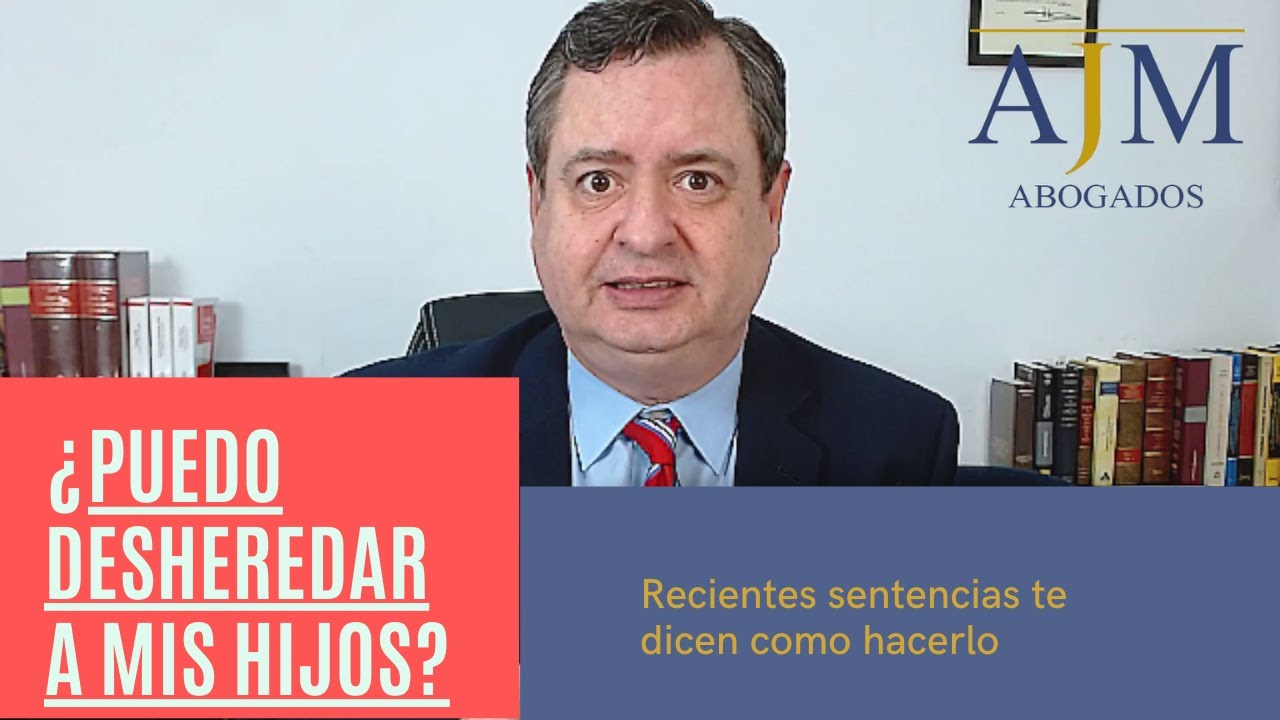 ¿Puedo Desheredar a mi hijos?