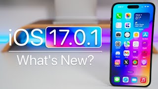 iOS 17.0.1 is Out! - What&#039;s New?