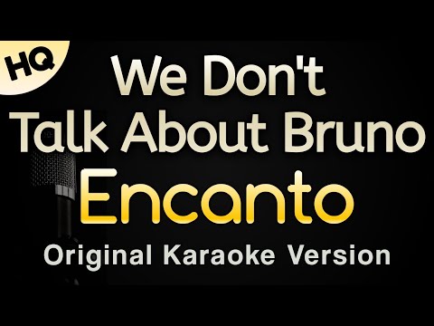 We Don't Talk About Bruno from "Encanto" (Karaoke Songs With Lyrics - HQ)