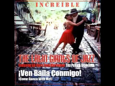 Increíble - The Latin Giants Of Jazz