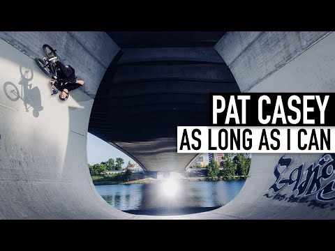 Pat Casey - "As Long As I Can"