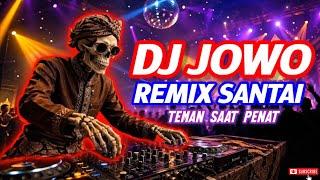 Download lagu DJ JOWO BASS SUPER JERNIH - KATRESNAN SEJATI ORA BAKAL LUNTUR - ASIK BUAT SEMANGAT KERJA mp3