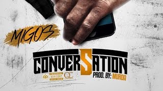 Migos - Conversation