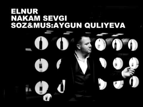 Elnur Memmedov - Nakam Sevgi (Audio)