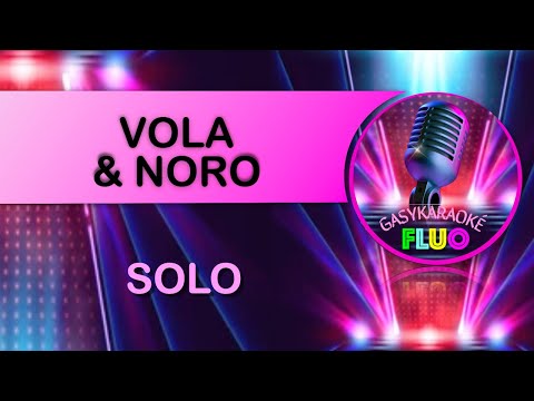 Karaoke Gasy SOLO - Vola & Noro